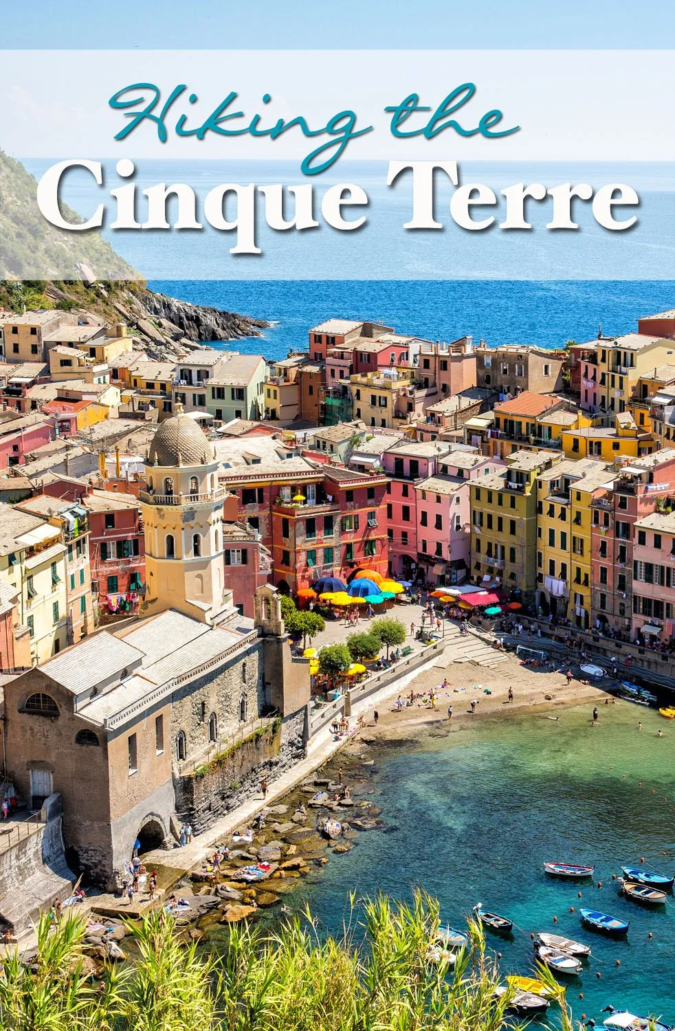 Hiking the Cinque Terre