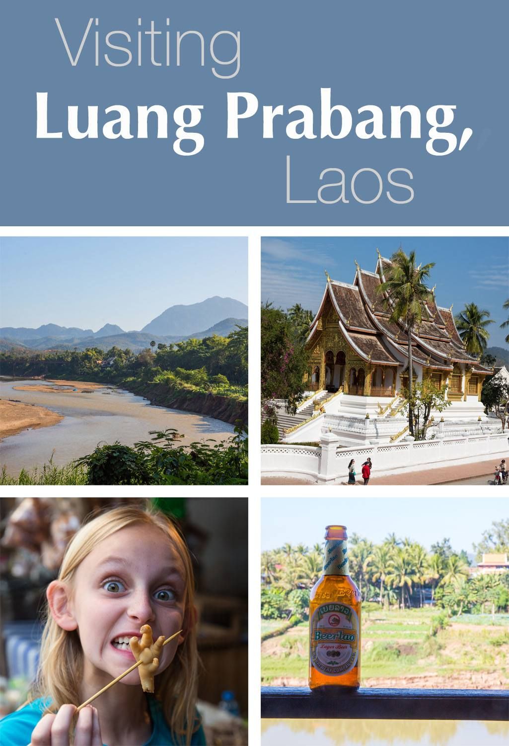 Visiting Luang Prabang Laos