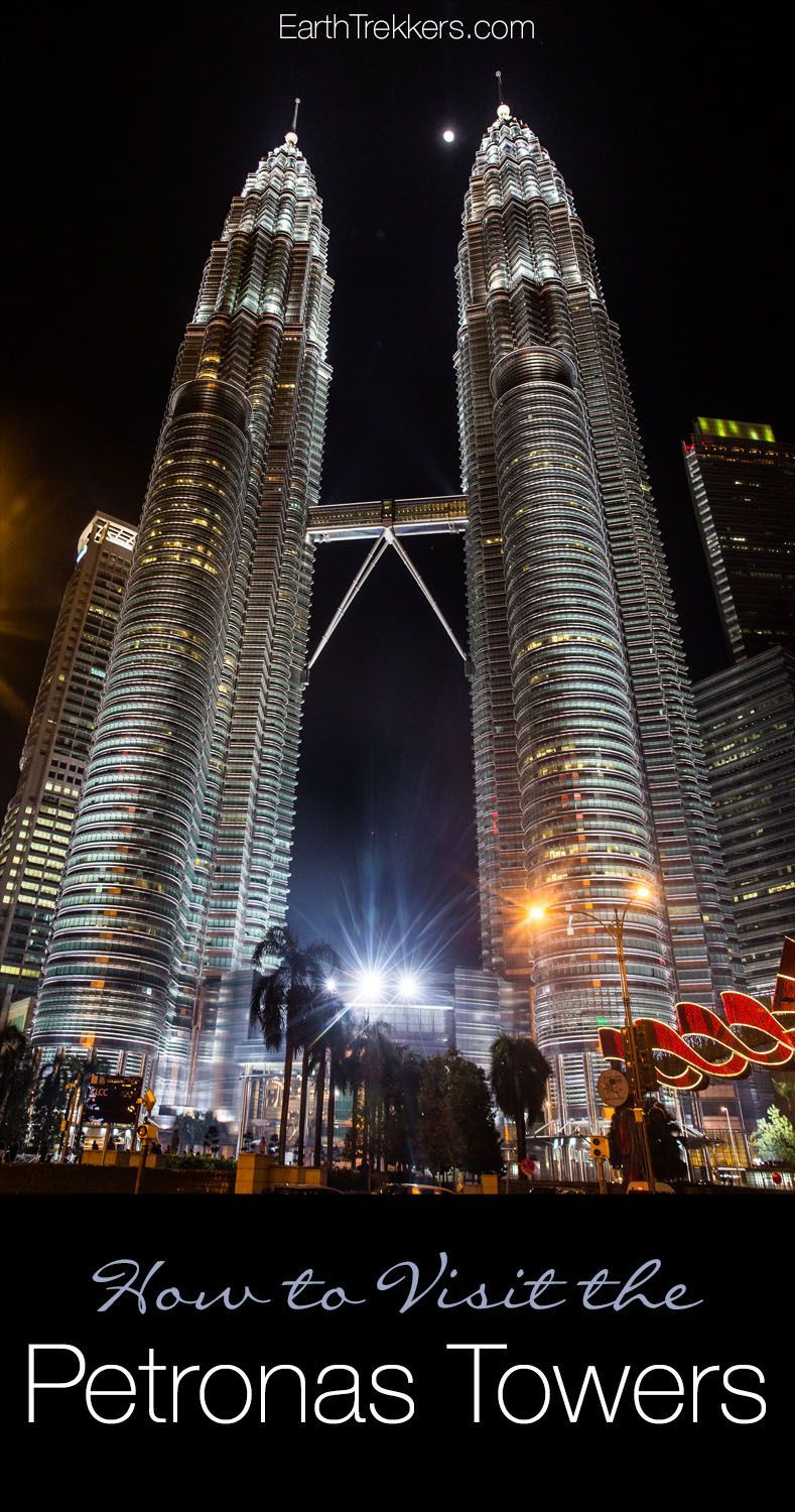 How to Visit the Petronas Towers