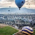 Cappadocia Best Things to do Hot Air Balloon Ride