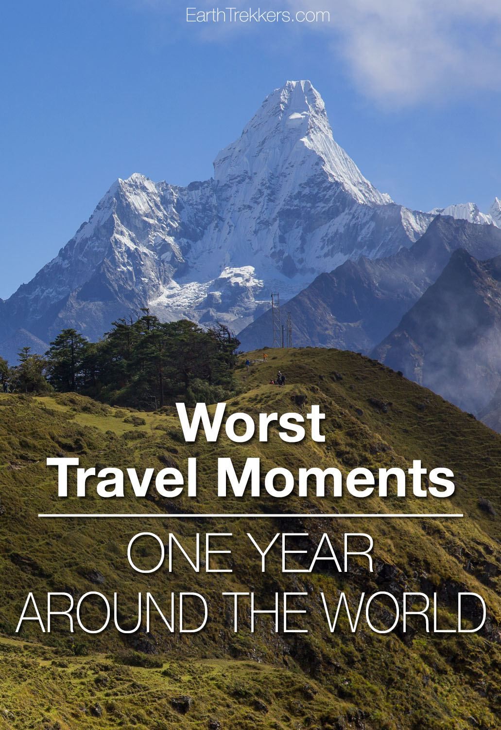 Worst travel moments around the world travel