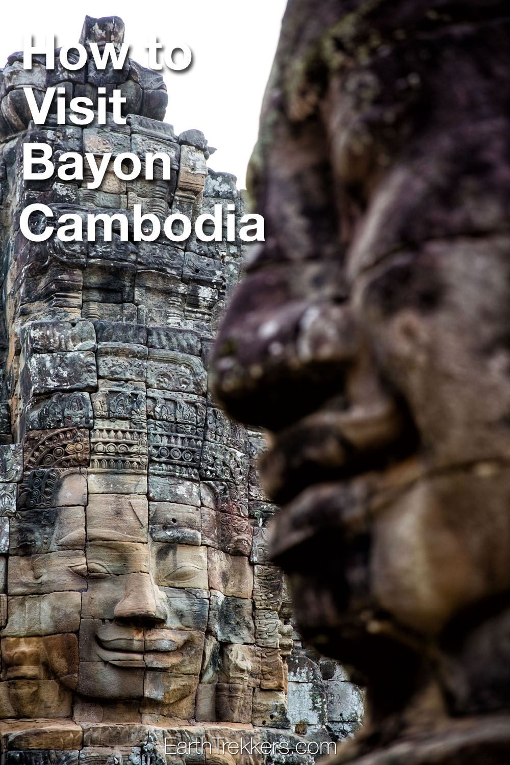 How to Visit Bayon Cambodia