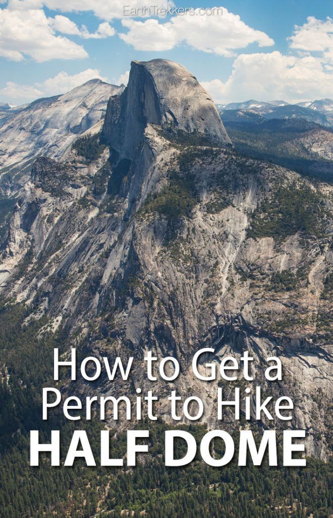 The Half Dome Permit How to be One of the Lucky Lottery Winners