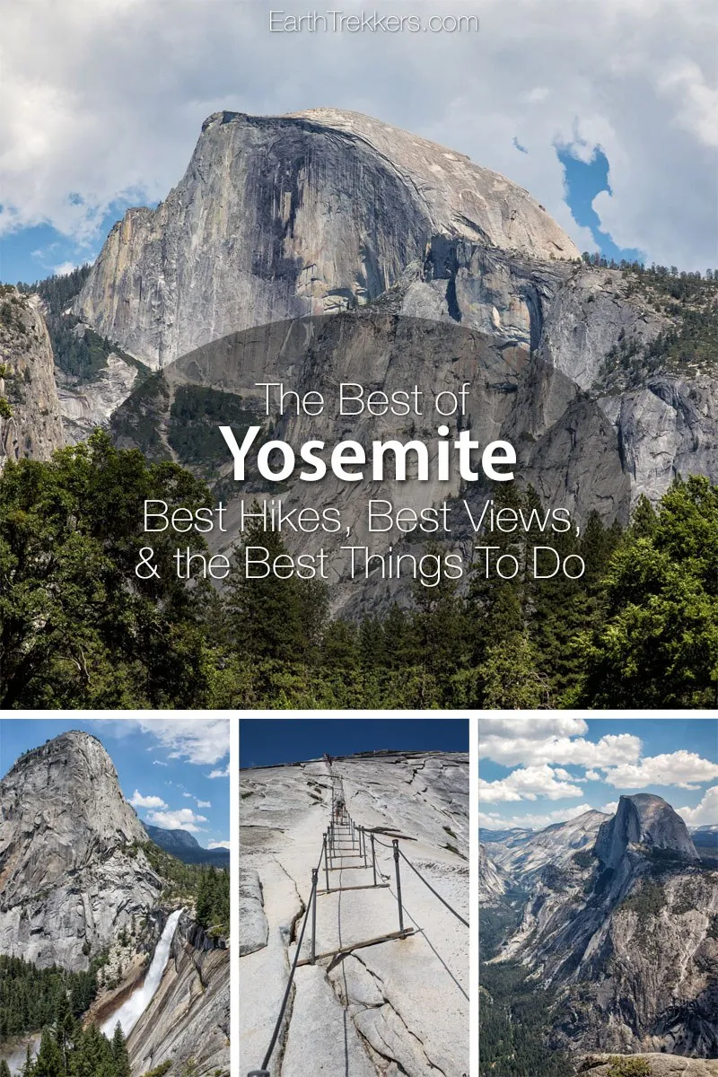 Yosemite Best Hikes and Views