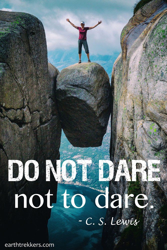 Do Not Dare Not to Dare Quote