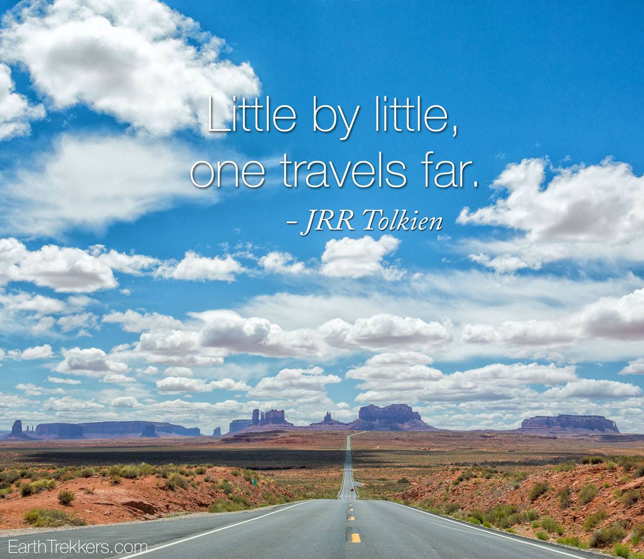 Little by little one travels far
