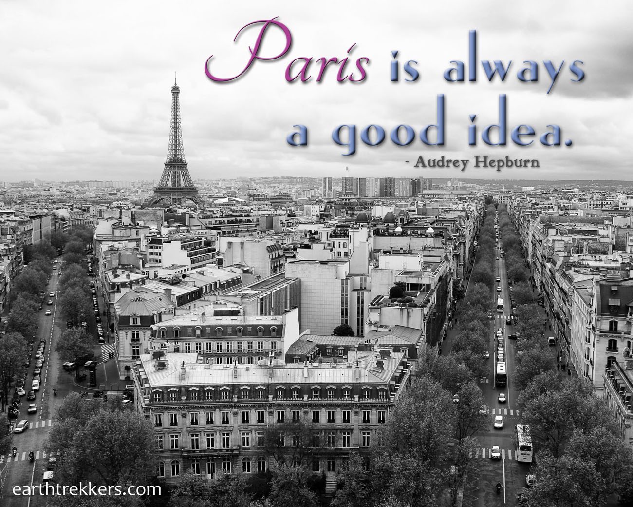 Paris is a Good Idea