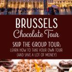 Brussels Chocolate Tour On Your Own