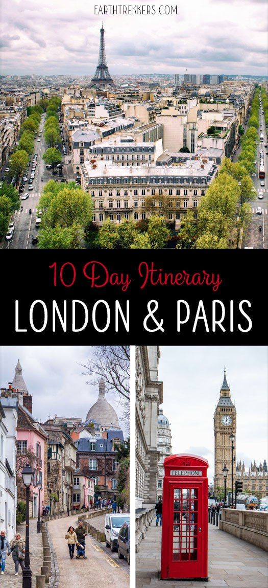 London Paris 10 Day Travel Itinerary
