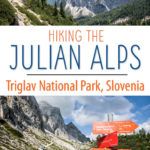 Slovenia Julian Alps Hiking Guide