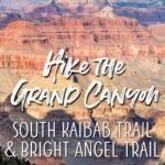 Hike Grand Canyon South Kaibab Trail