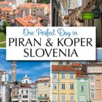 One Day in Piran and Koper