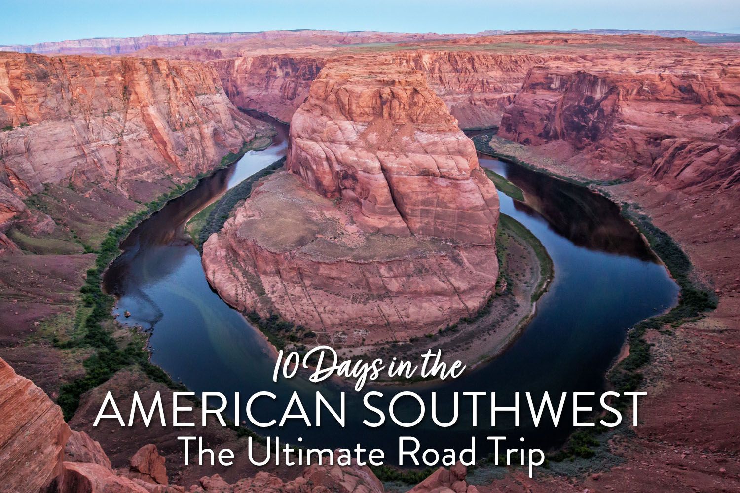 American Southwest Itinerary