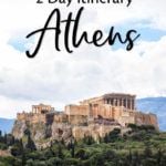 Athens Itinerary and Travel Guide