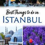 Istanbul Turkey Best Things To Do