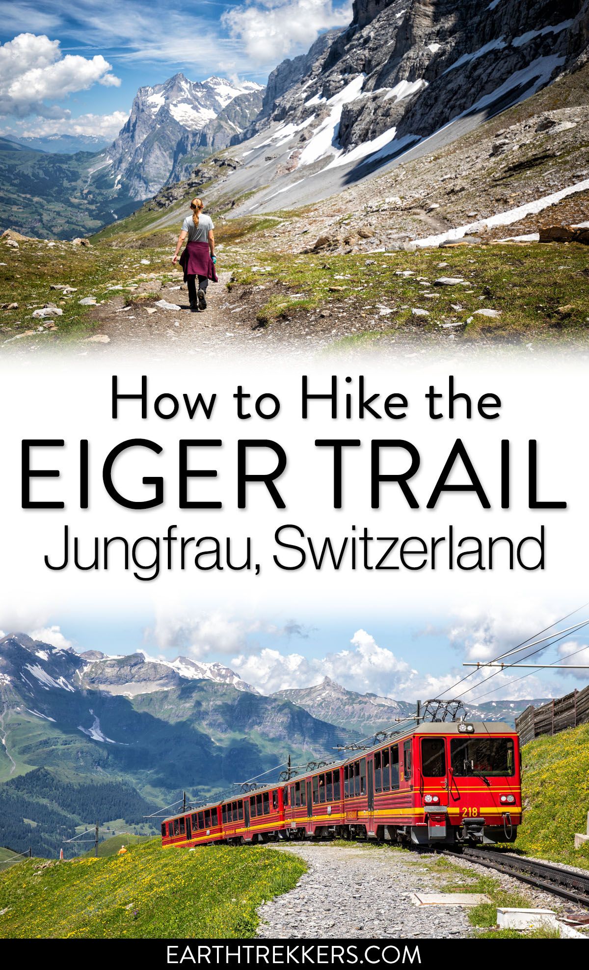 How to Hike the Eiger Trail A Step By Step Trail Guide Earth Trekkers