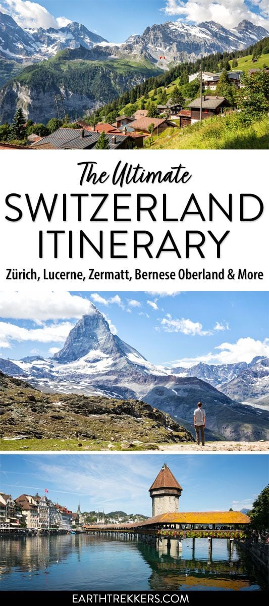 Switzerland Itinerary with Bernese Oberland Zermatt