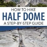 Half Dome Hike Yosemite Guide