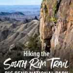 How to hike the South Rim Trail and add on Emory Peak in Big Bend National Park.