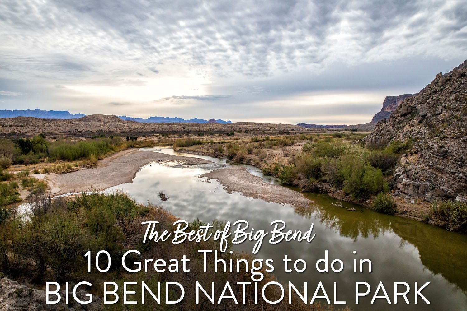 Best of Big Bend NP