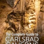 Carlsbad Caverns National Park Guide