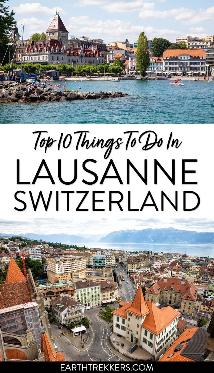 Lausanne Switzerland Travel Itinerary