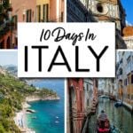 Best Italy Itinerary 10 Days