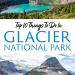Best things to do in Glacier National Park