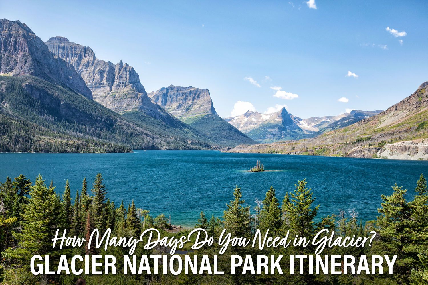 Glacier National Park Itinerary