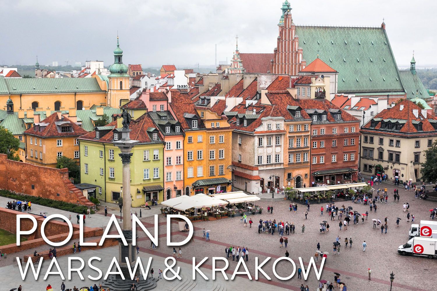 Warsaw and Krakow