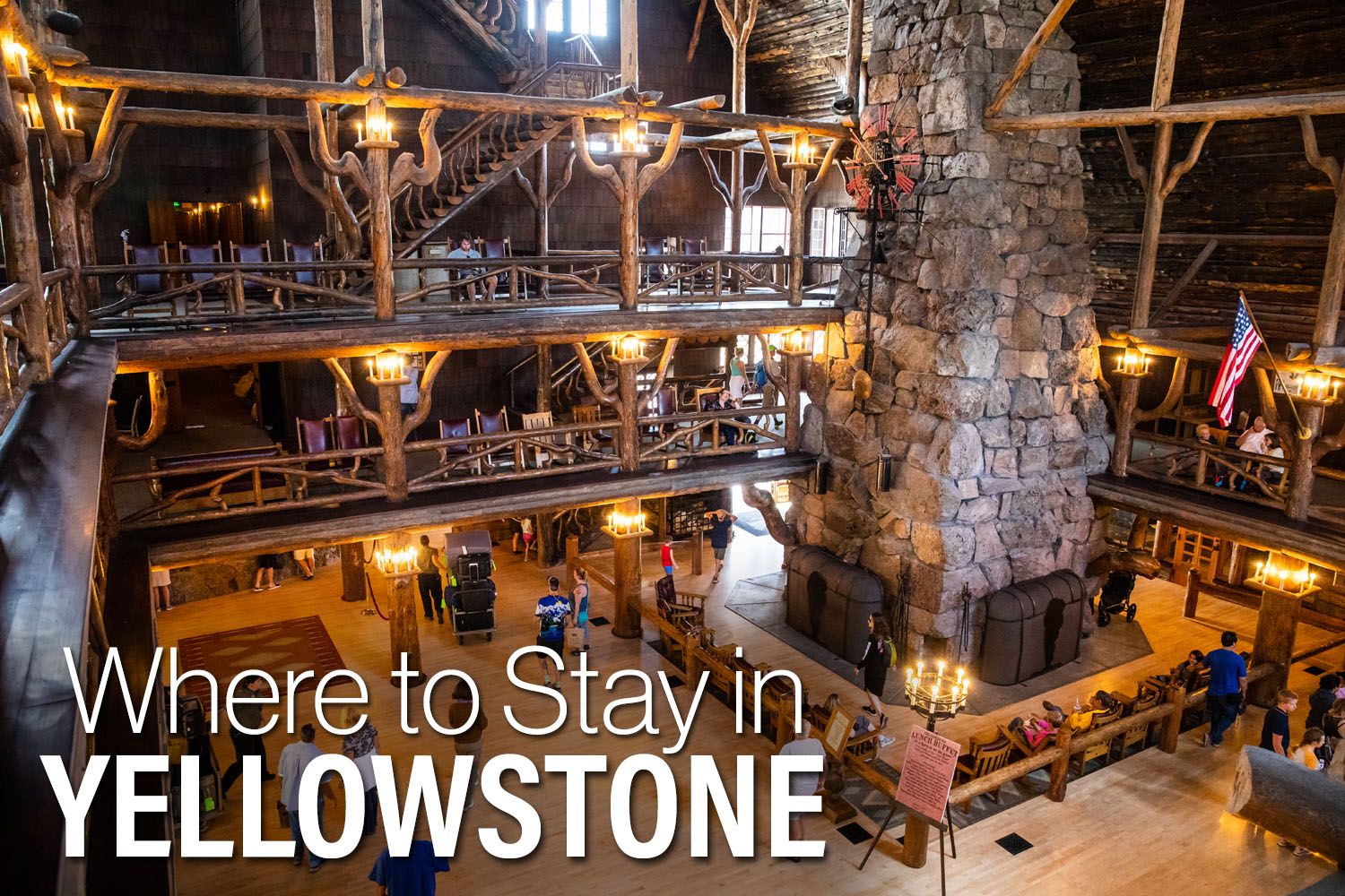 Where to Stay in Yellowstone