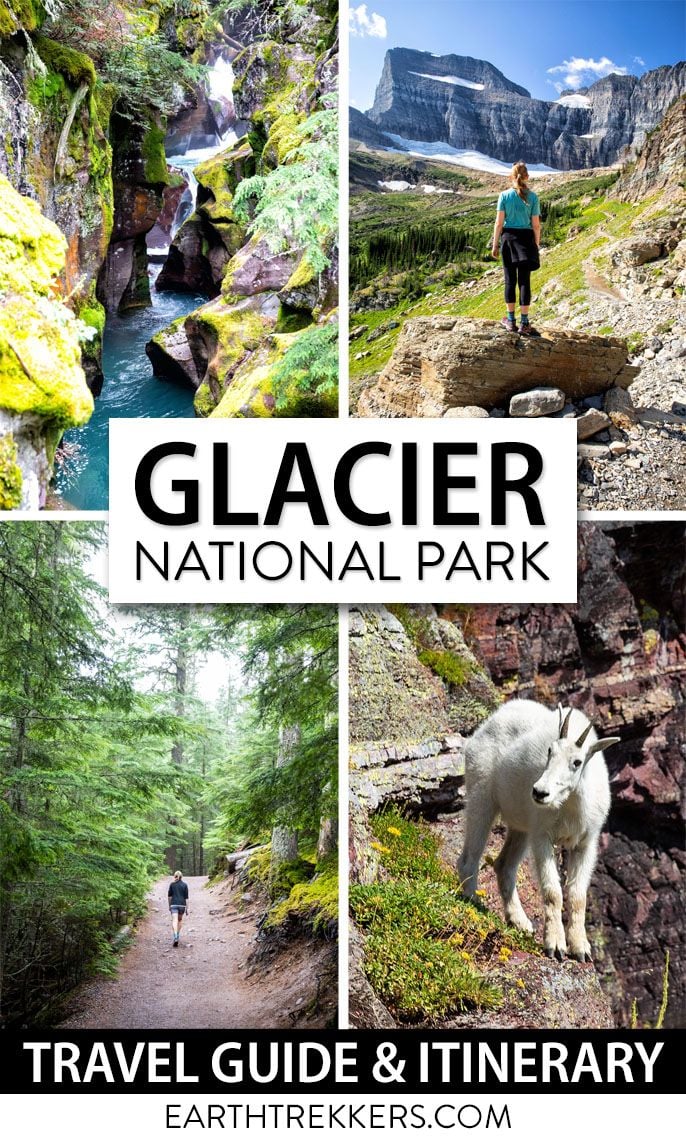 Glacier National Park Itinerary Travel Guide
