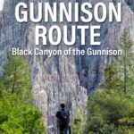 Gunnison Route Black Canyon Gunnison
