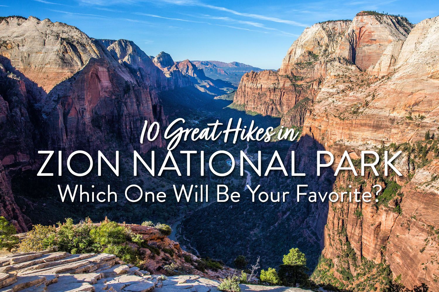 Best Zion hikes