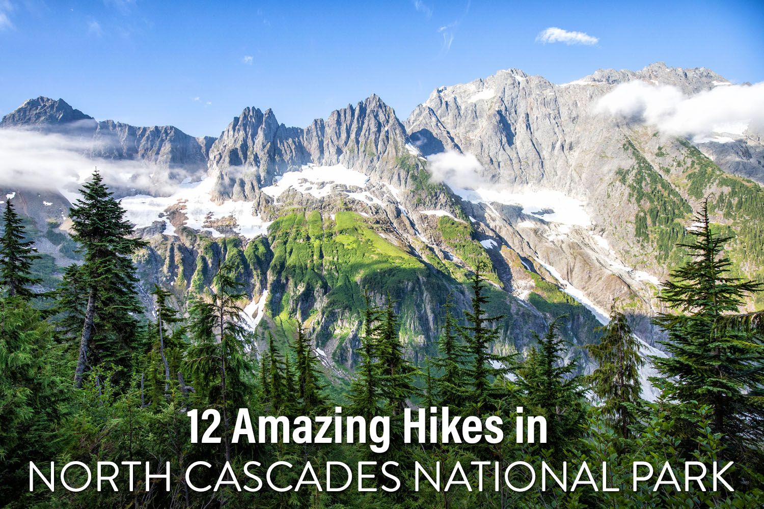 Hikes in North Cascades