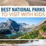 Best National Parks with Kids