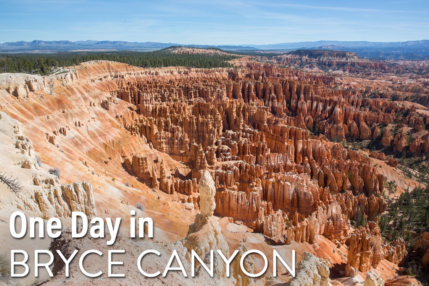 One Day in Bryce Canyon