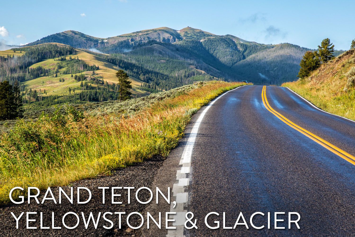 Grand Teton Yellowstone Glacier
