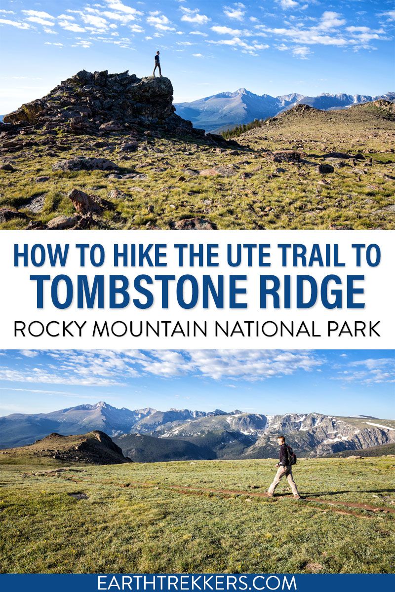 Ute Trail Tombstone Ridge Hike RMNP