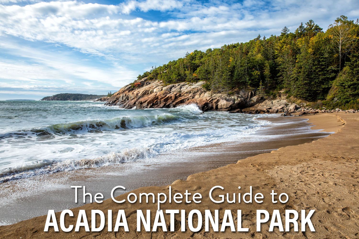 Guide to Acadia National Park