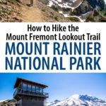 Hike Mount Rainier Mount Fremont