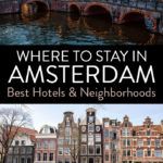 Best Place to Stay in Amsterdam Netherlands