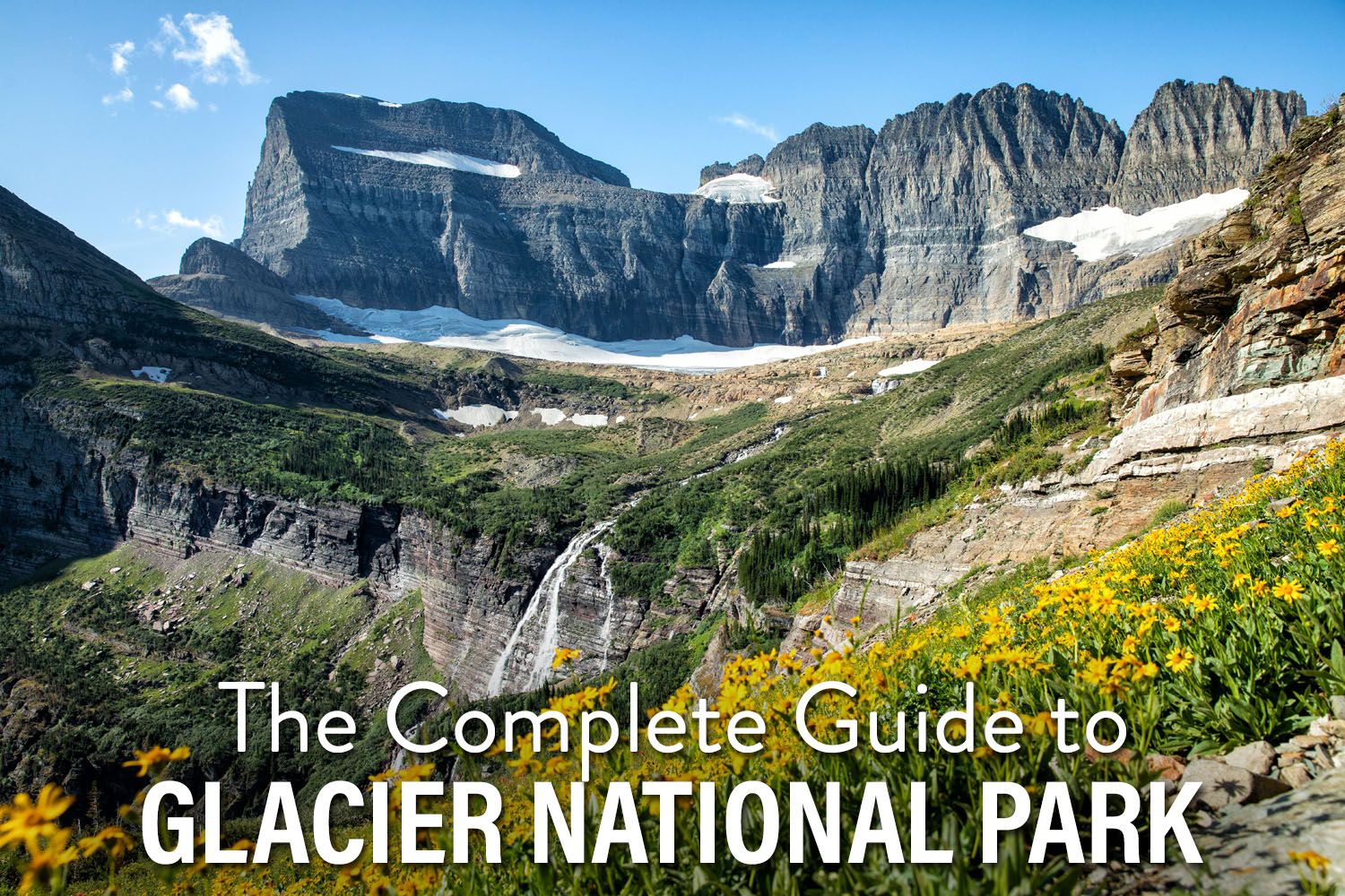 Glacier NP Guide