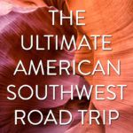USA Road Trip Utah and Arizona