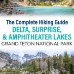 Grand Teton Delta Amphitheater Lake Hike