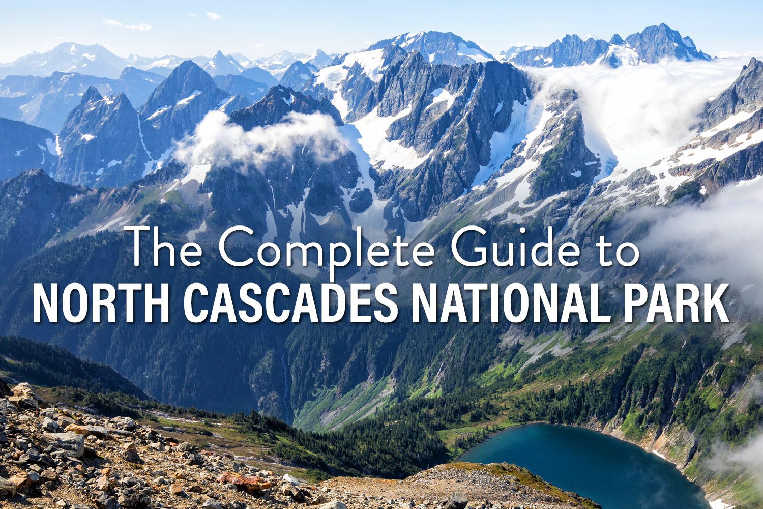 Guide to North Cascades NP