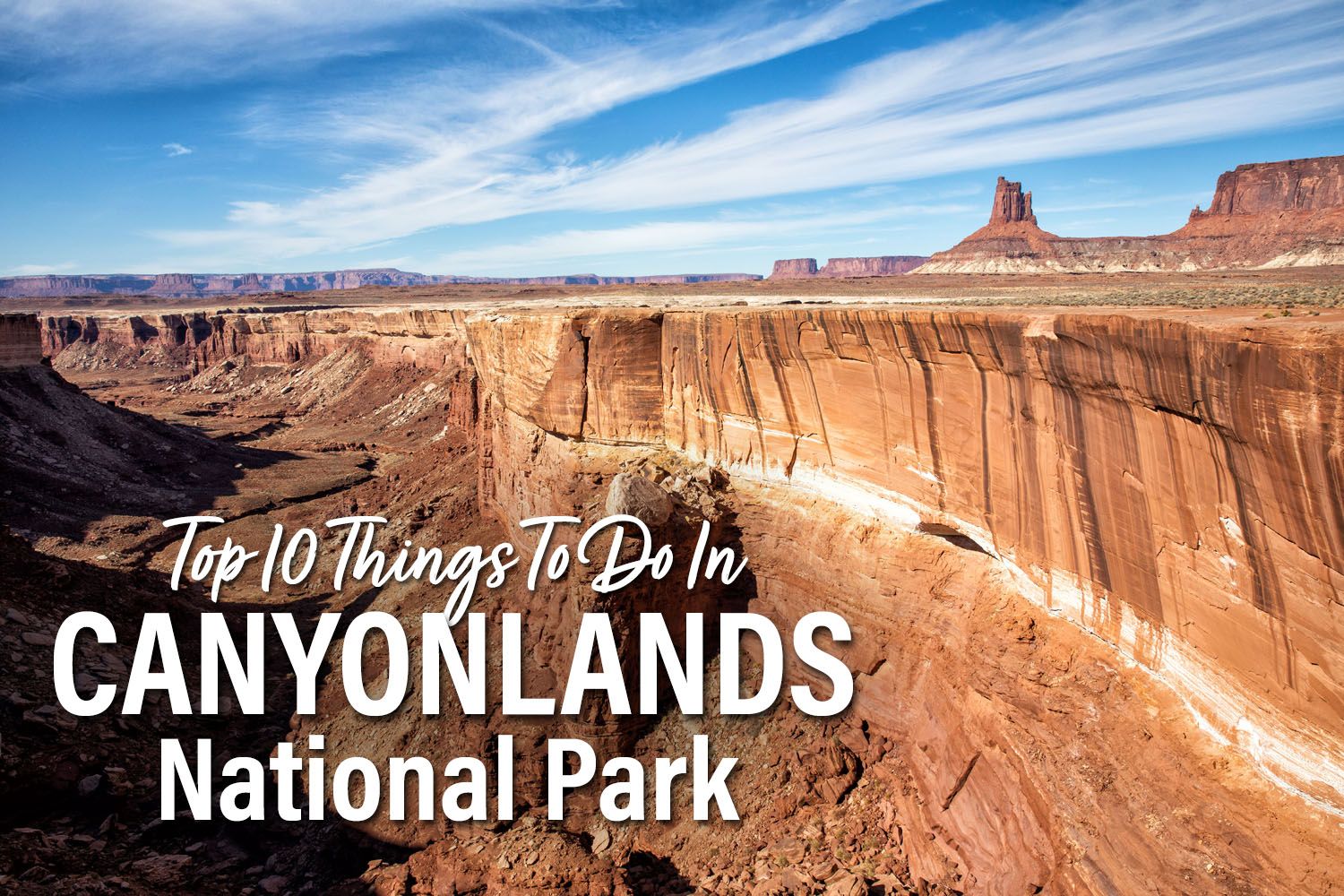 Canyonlands National Park To Do List