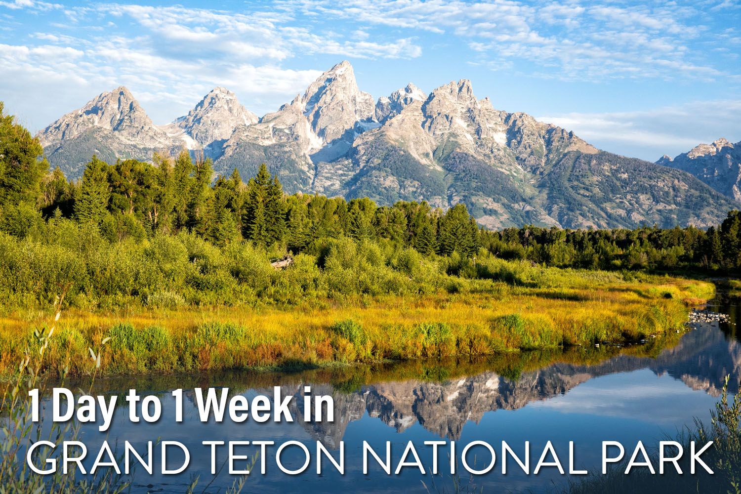 Grand Teton Itinerary