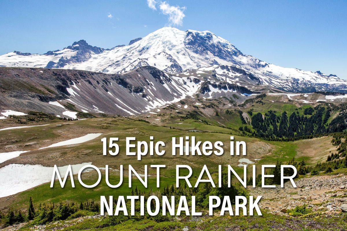 Hikes in Mount Rainier