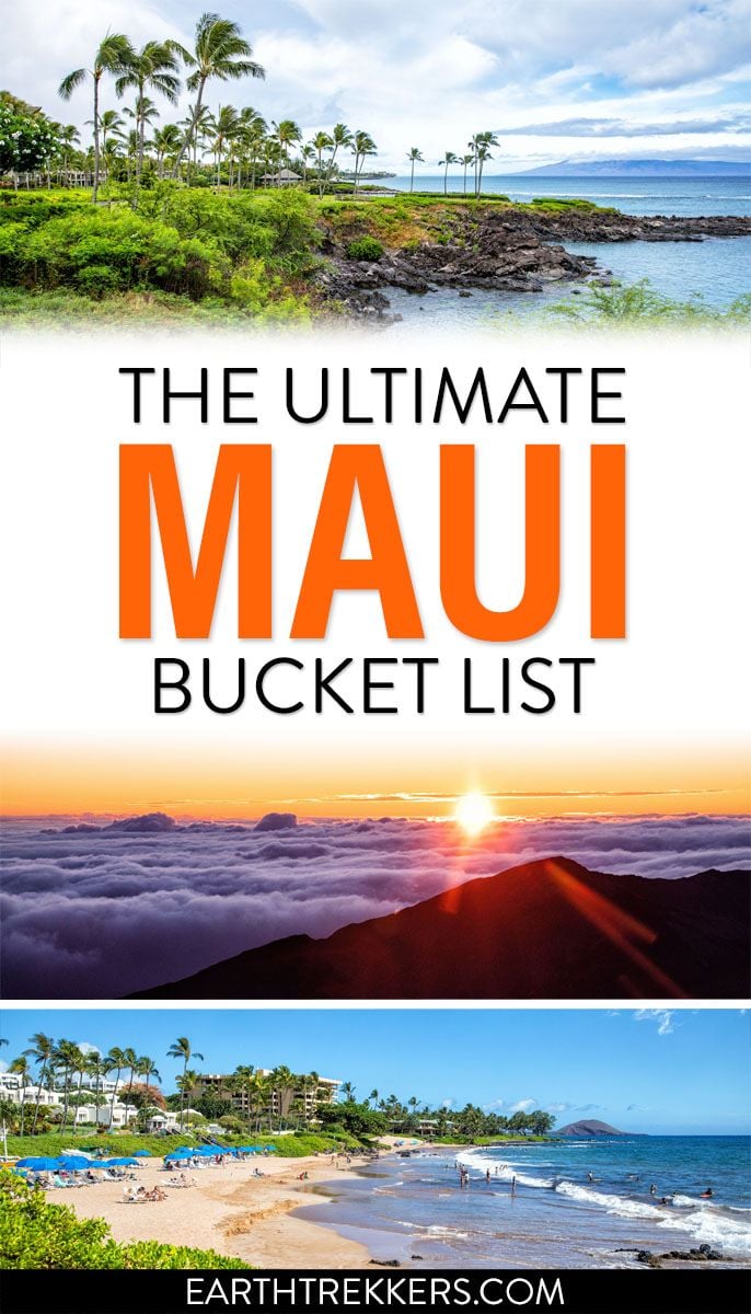 Maui Bucket List: 20 Best Things to Do in Maui, Hawaii – Earth Trekkers